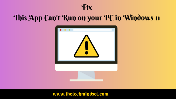 This-App-Can’t-Run-your-PC-Windows-11