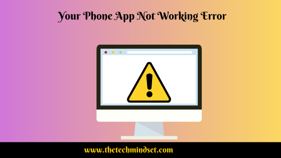 Ways-Fix-Microsoft-Your-Phone-App-Not-Working-Error
