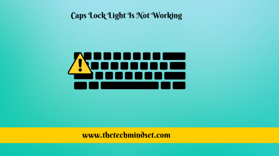 Windows-11-Caps-Lock-Light-Not-Working